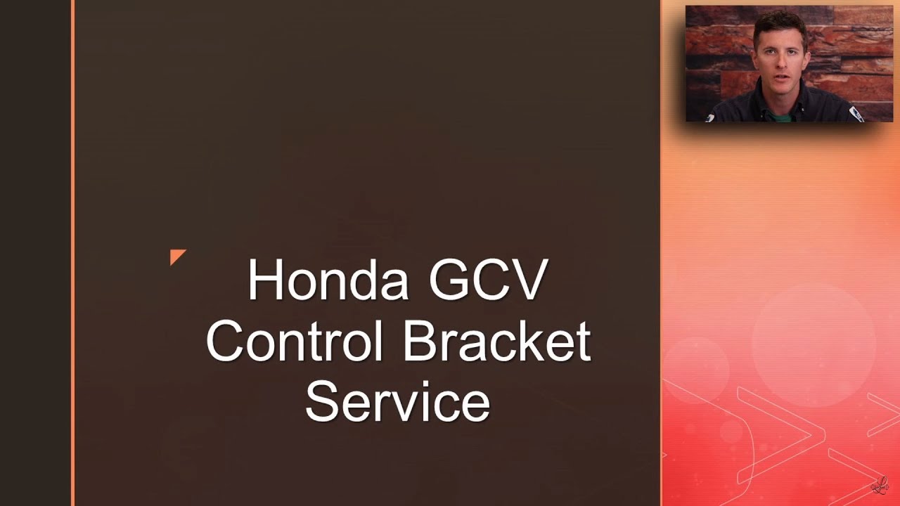 7 Honda GC Control Bracket and Gasket Service