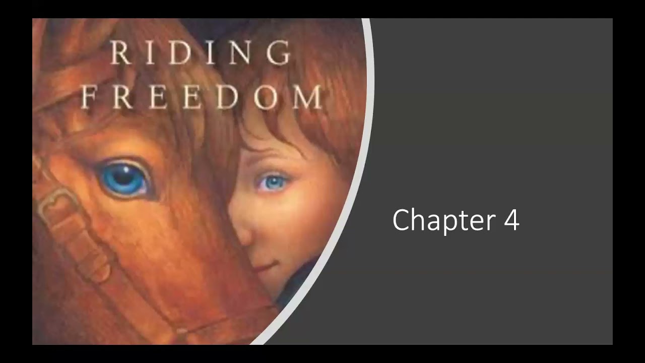 Riding Freedom chapter 4