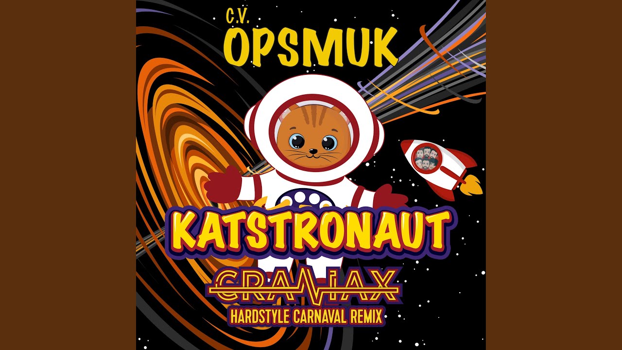 Katstronaut (Craniax Hardstyle Carnaval Remix)