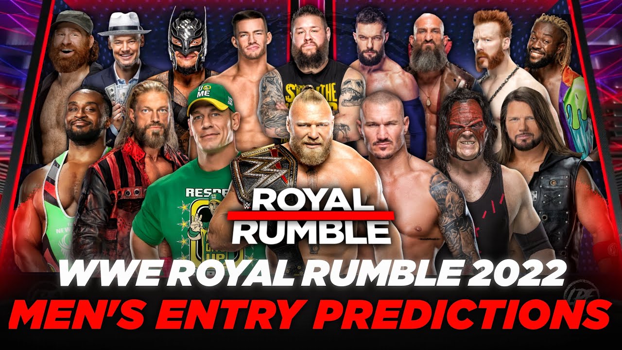 WWE Royal rumble 2022 Men's Entry Predictions | WWE Royal rumble 2022 Entry Predictions