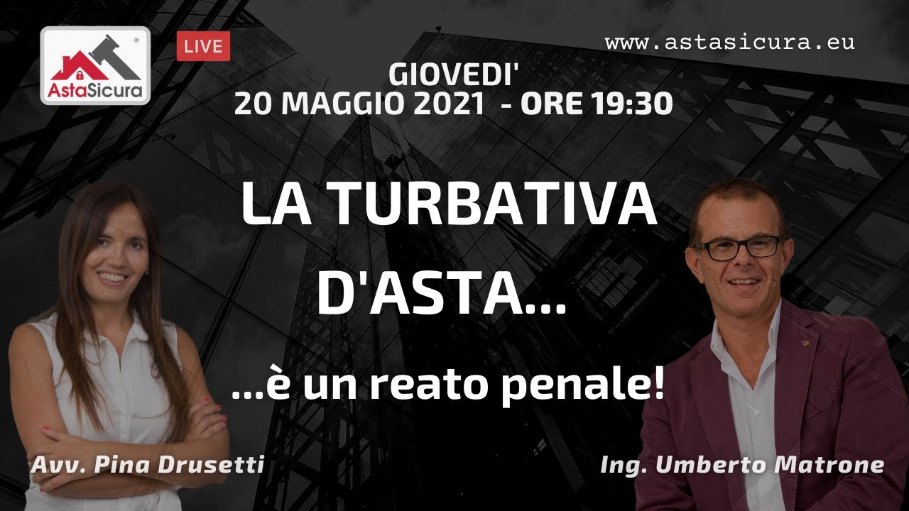 La Turbativa d'Asta è un reato penale!!