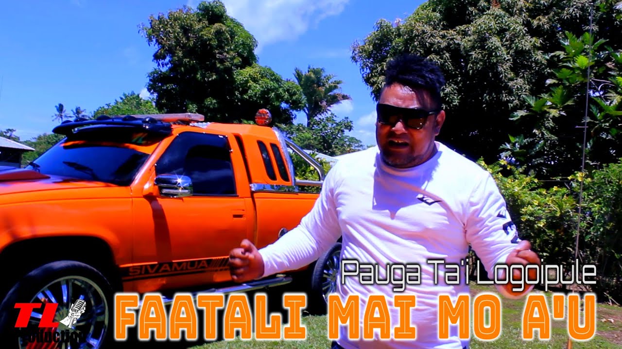 Pauga Ta'i Logoipule - FAATALI MAI MO A'U (Official Music Video) ft Morheen Eti Logoipule