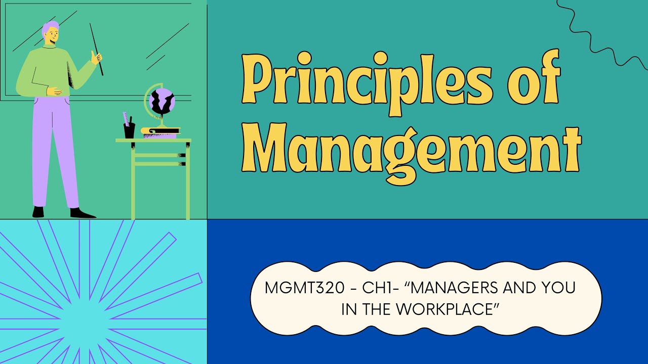 MGMT320 | Managers and you in the Workplace (CH1)