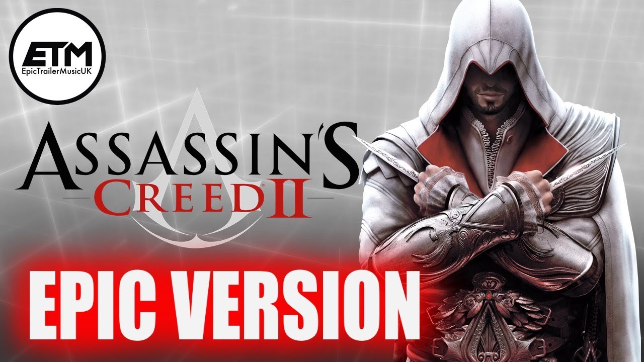 Assassin's Creed Theme | EPIC Trailer Version