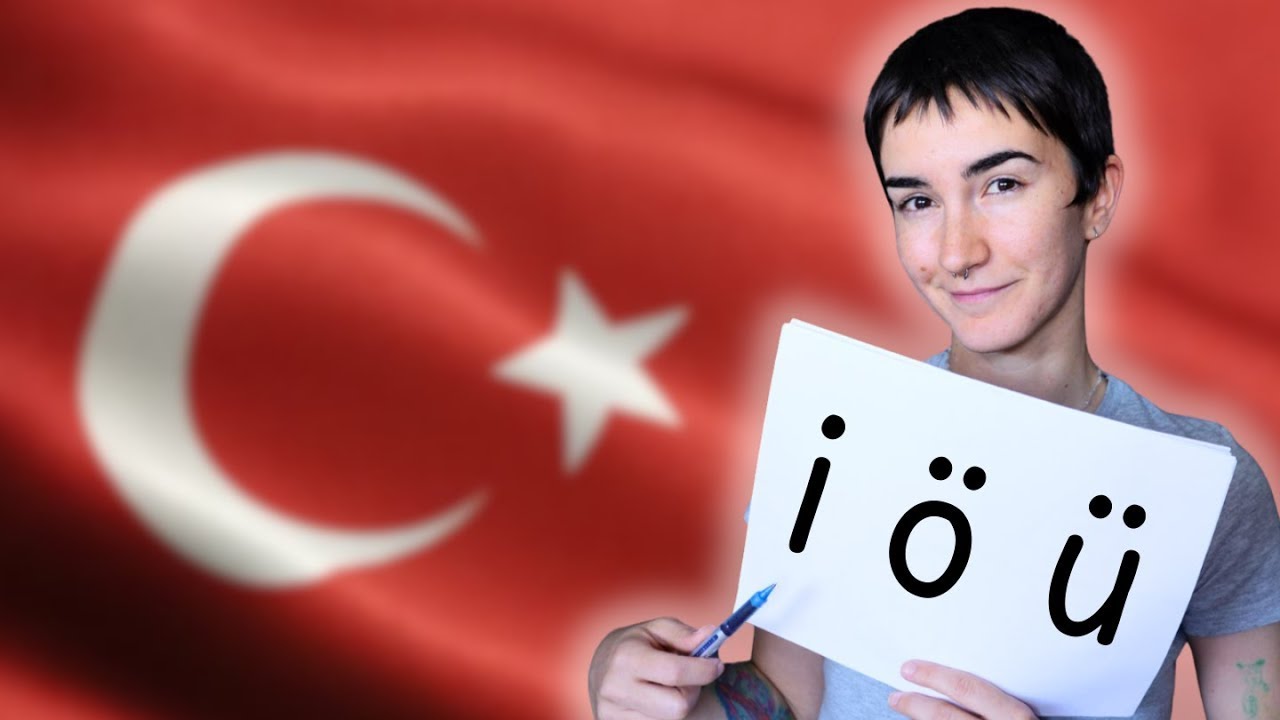 Turkish Pronunciation Guide For Vowels