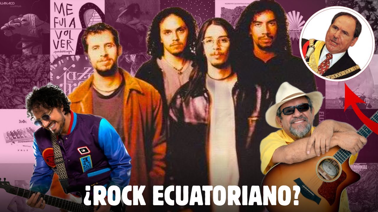 El Rock Ecuatoriano / Historia del Rock