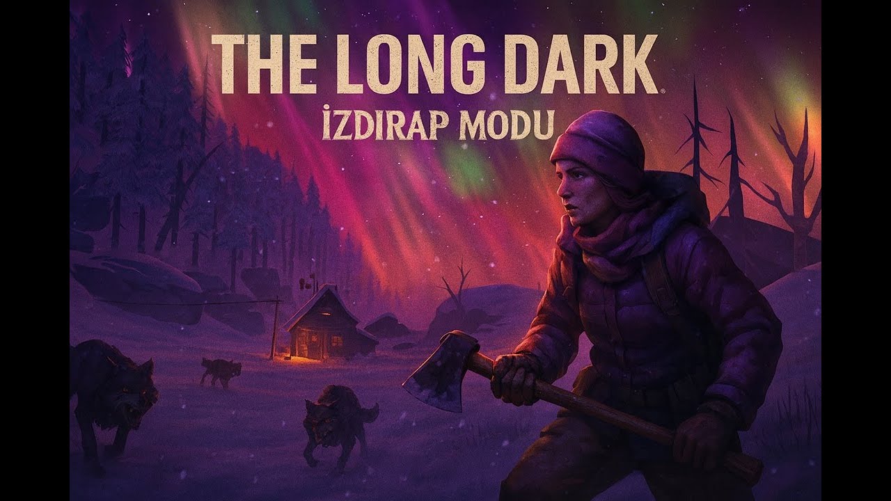 ❄️TÜCCAR GÖREVLERİNİ FİNAL YAPIYORUZ!🥶THE LONG DARK IZDIRAP MODU!