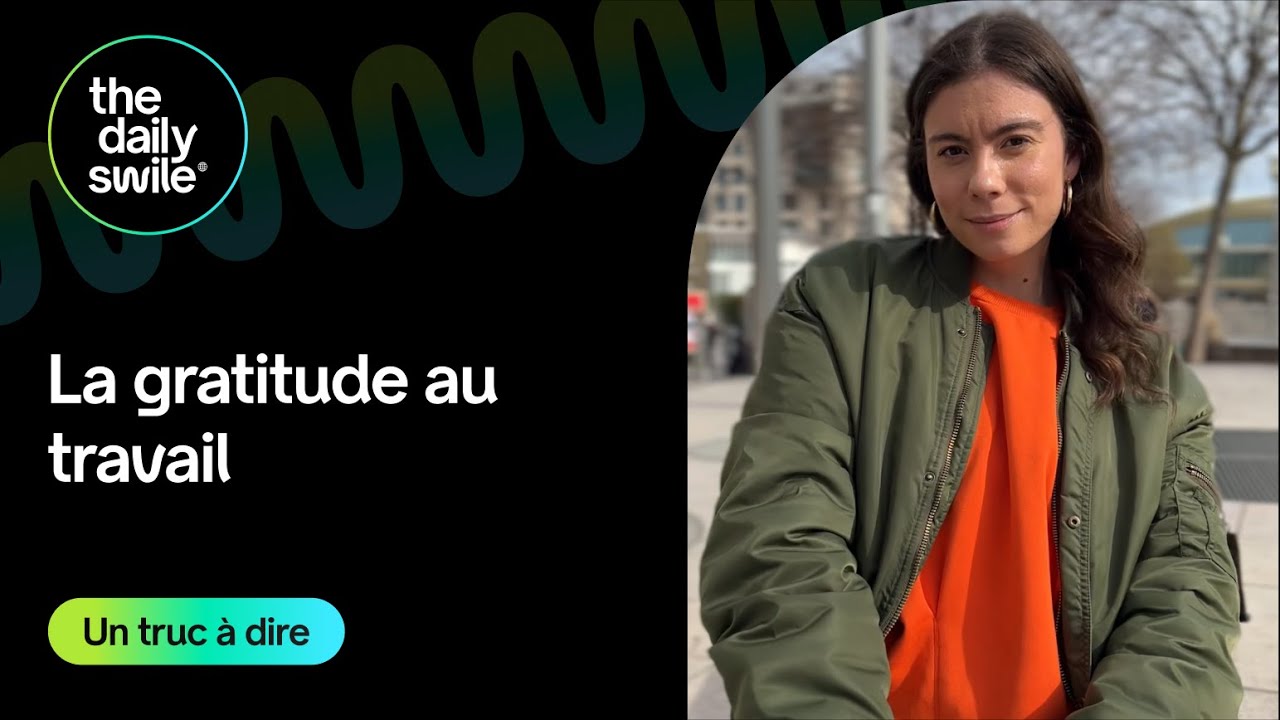 La Gratitude au travail
