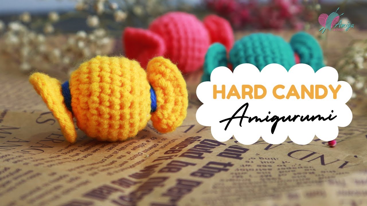 #079 | How to crochet CANDY amigurumi | Crochet amigurumi Candies | Free Pattern | AmiguWorld