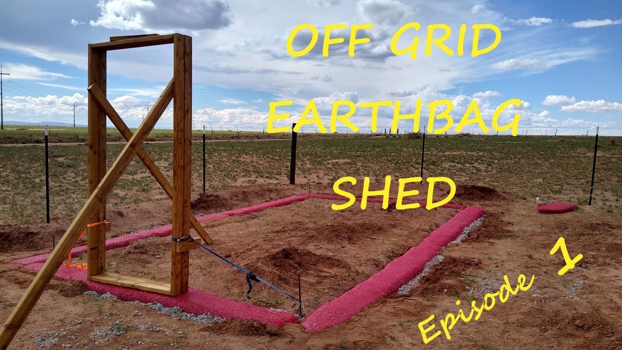 Building Our Off Grid EARTHBAG Shed _ Episode 1