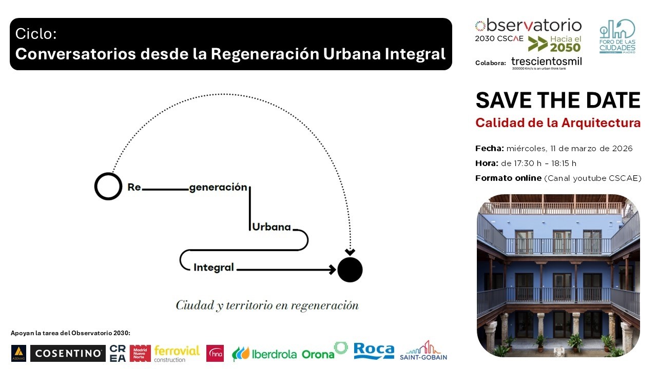 Sesión 1 Conversatorios Regeneración Urbana y Rural: Calidad de la Arquitectura
