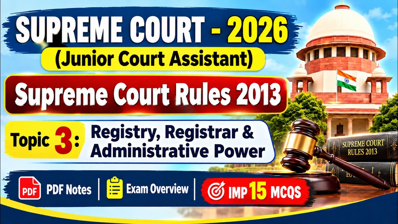Registry, Registrar & Administrative Power MCQS | Supreme Court Rules 2013 | Supreme Court JCA Notes