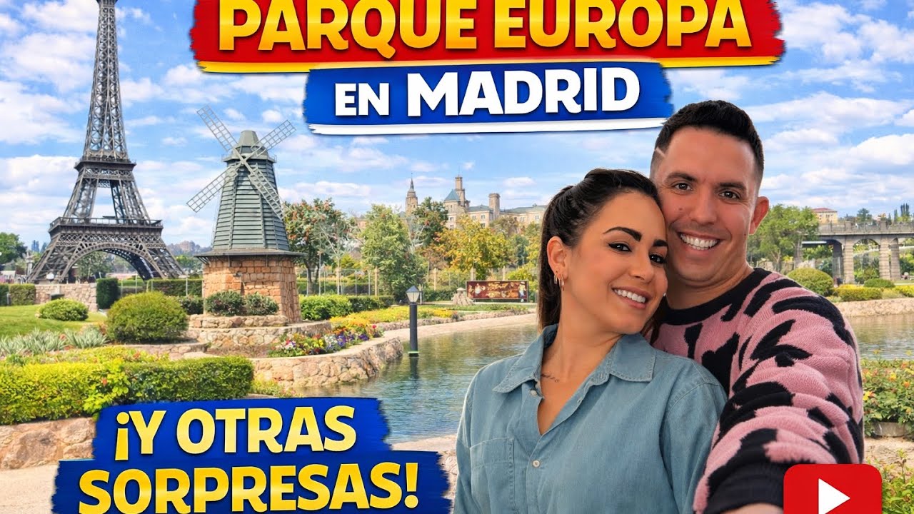 PARQUE EUROPA EN MADRID 🇪🇸 Una Salida Inolvidable y Sorpresas que No Esperábamos! 😱