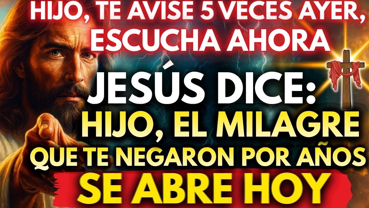 🚨 JESÚS DICE: EL MILAGRE QUE TE NEGARON POR AÑOS SE ABRE HOY