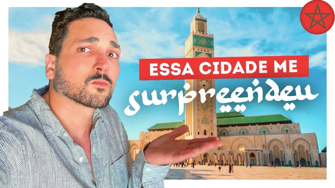 A VERDADE sobre a cidade de CASABLANCA no MARROCOS - como chegar, o que fazer - Estevam Pelo Mundo