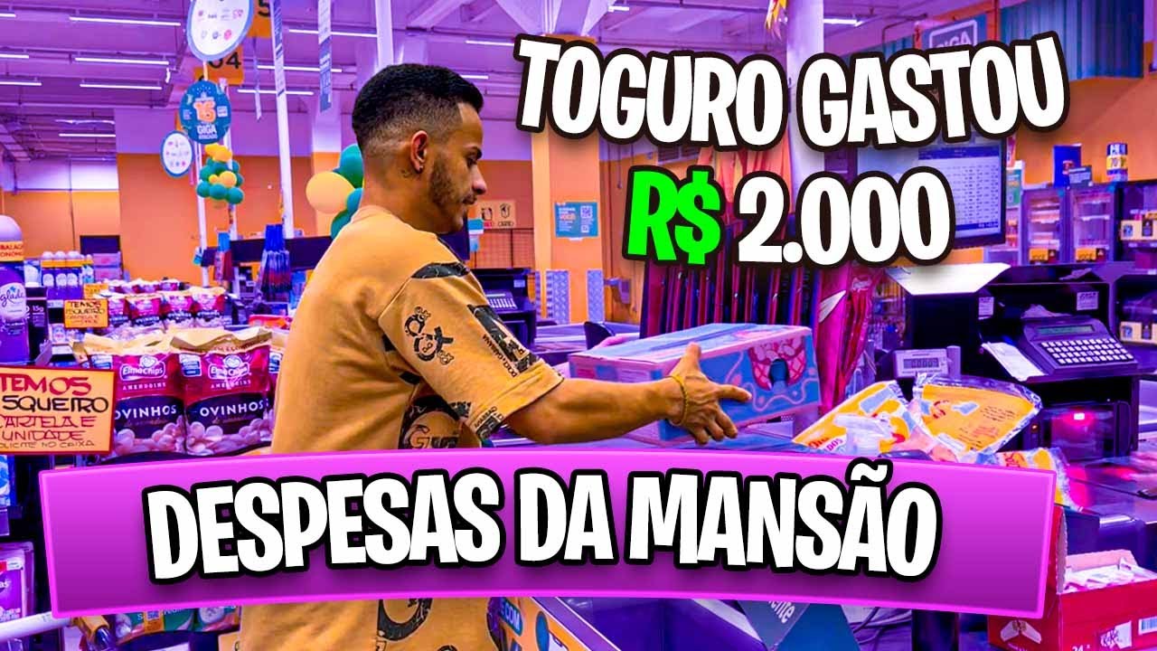 TOGURO GASTOU DOIS MIL REAIS NA FEIRA DA MANSÃO