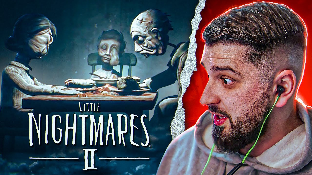 САМЫЕ СТРАШНЫЕ НОЧНЫЕ КОШМАРЫ - Little Nightmares 2 #1