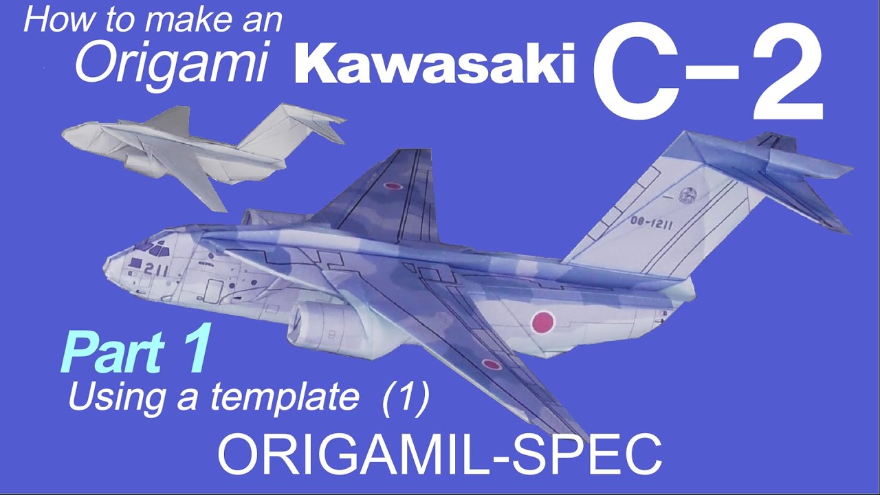 How to make an Origami Kawasaki C-2 transport aircraft, English, part 1, using a template (1)