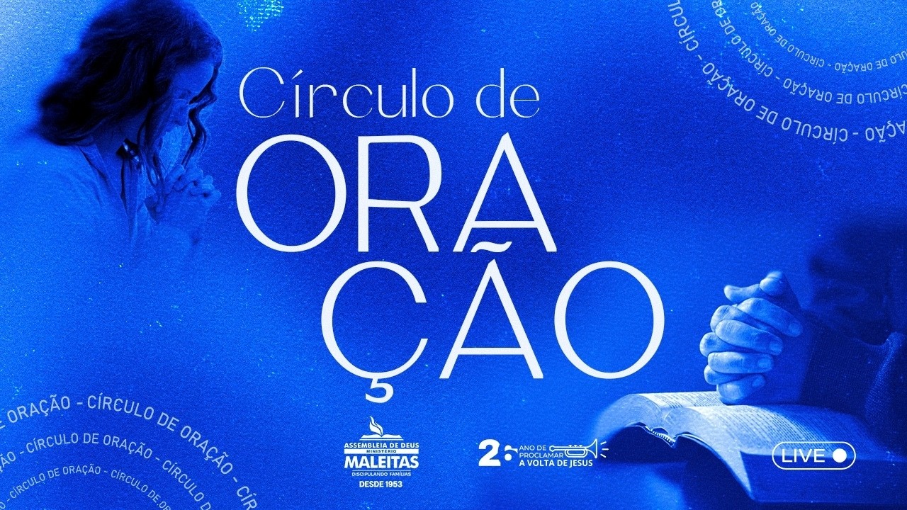 CÍRCULO DE ORAÇÃO  -  AD MALEITAS