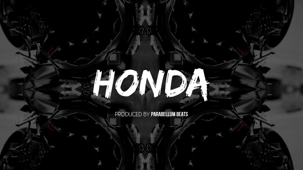 HONDA - TRAP BEAT INSTRUMENTAL **SOLD** [Prod. by Parabellum Beats]