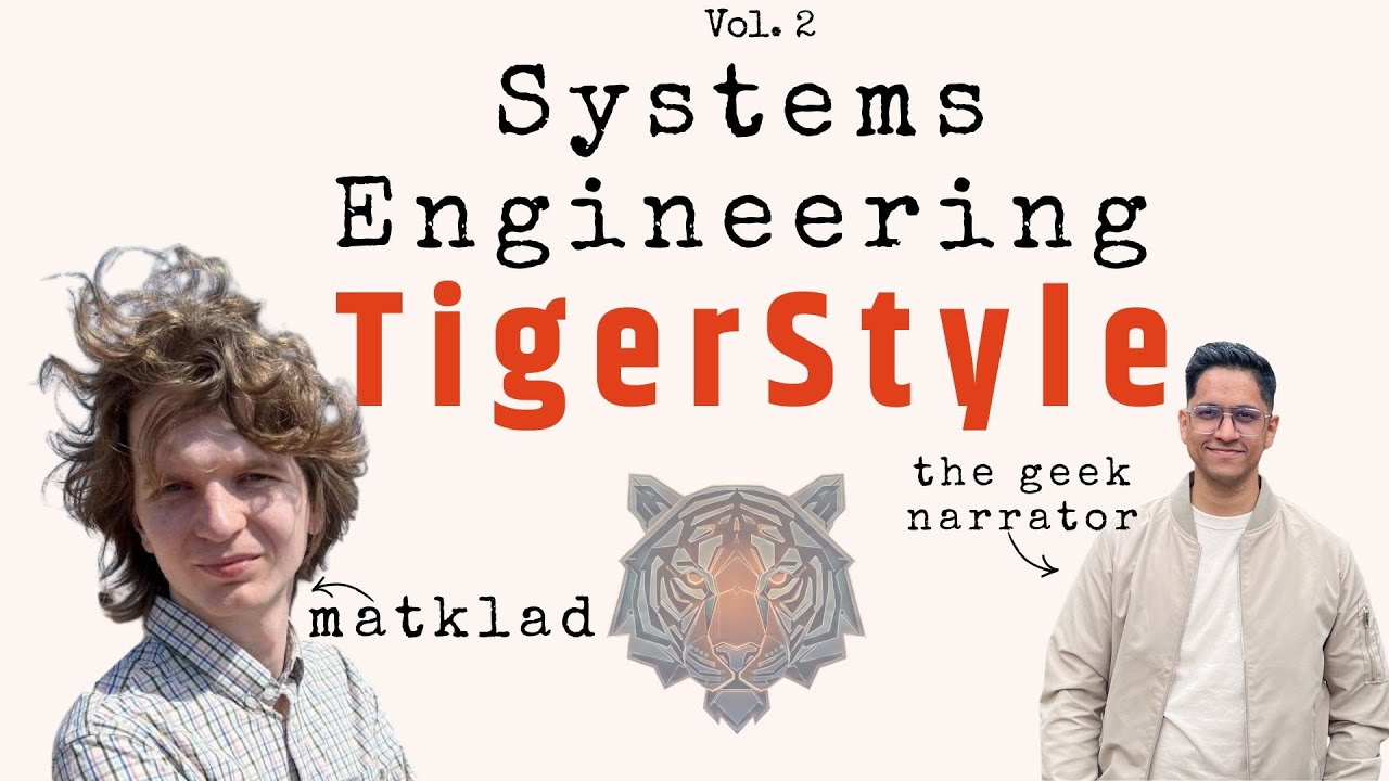 TigerStyle with matklad Vol. 2 (Systems Engineering)