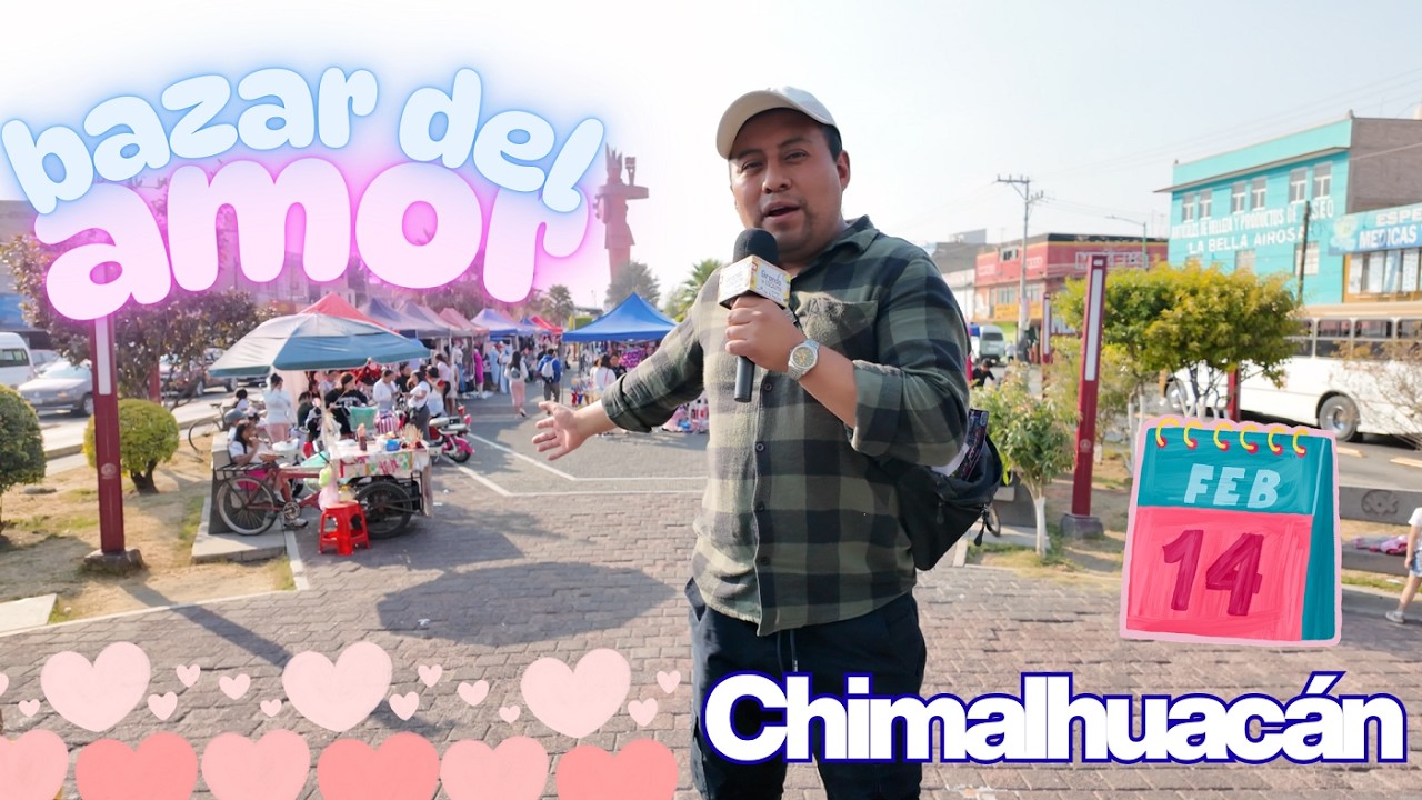BAZAR DEL AMOR EN EL CHIMALLI | Girando la Esquina