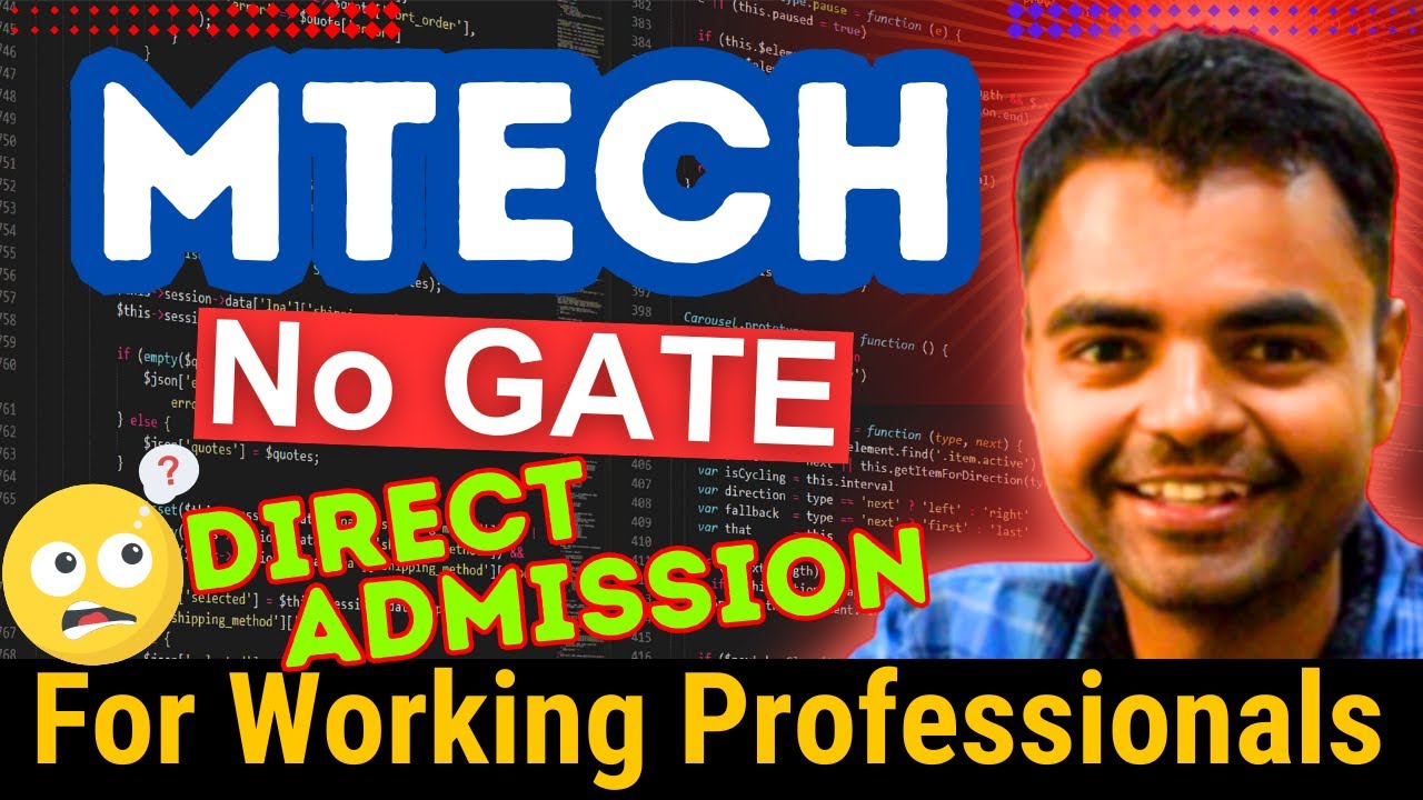MTech for Working Professionals, MTech without GATE 2024 AICTE Approved Colleges for MTech with Job
