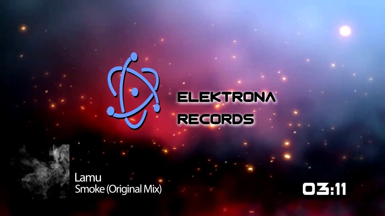 Lamu - Smoke (Original Mix)