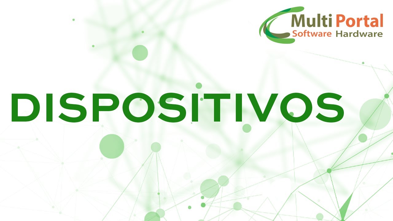 TUTORIAL - DISPOSITIVOS