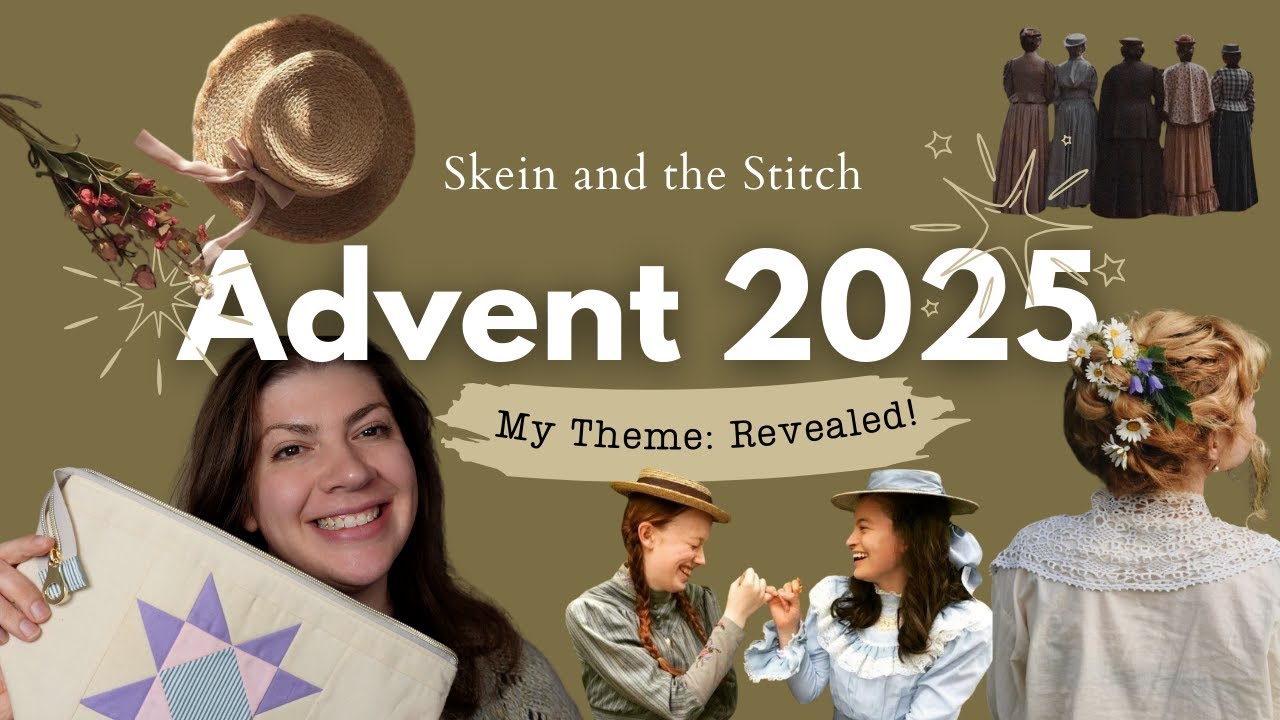Anne of Green Gables Yarn Advent: Let&rsquo;s Talk Tiers & Treats