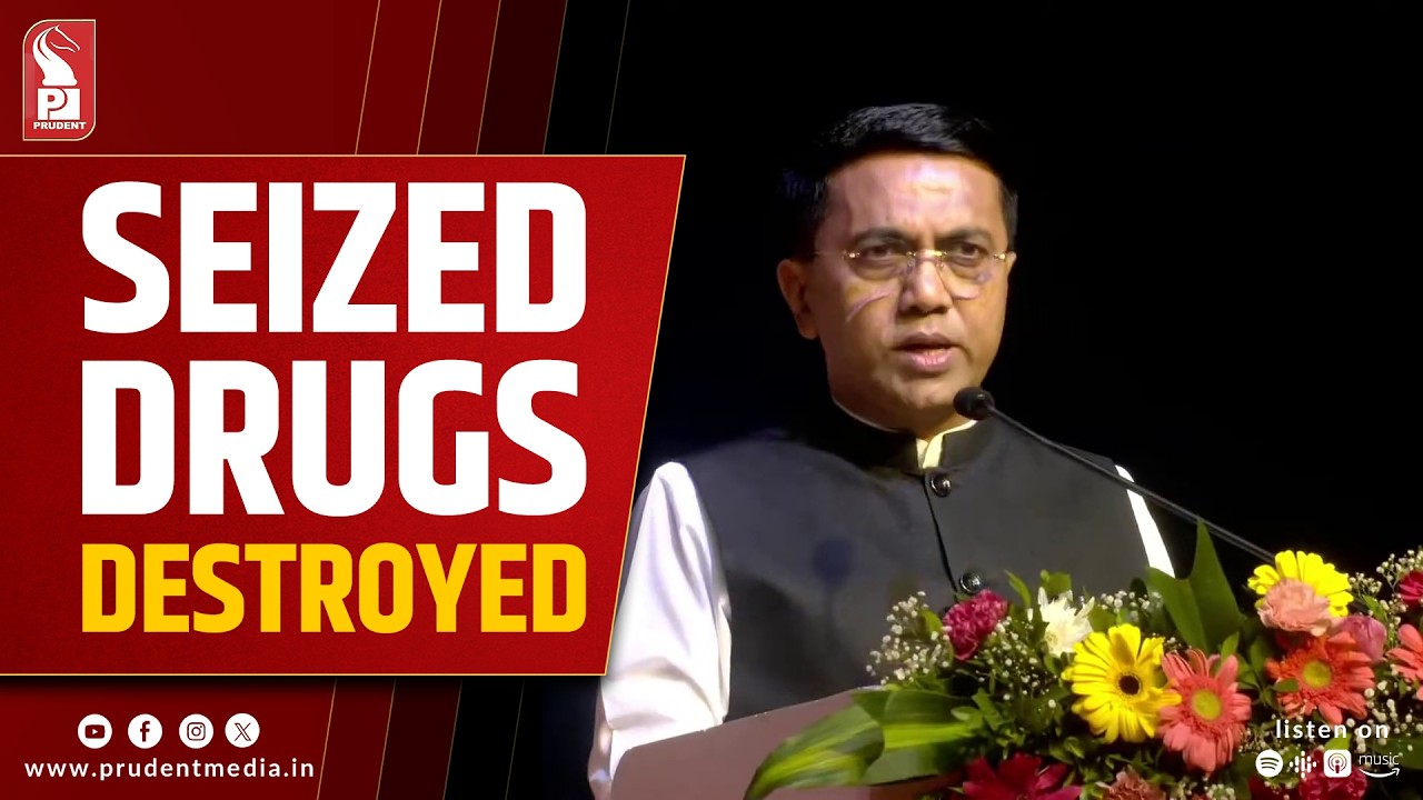 Seized Drugs Destroyed, Zero Tolerance on Narcotics: CM Sawant