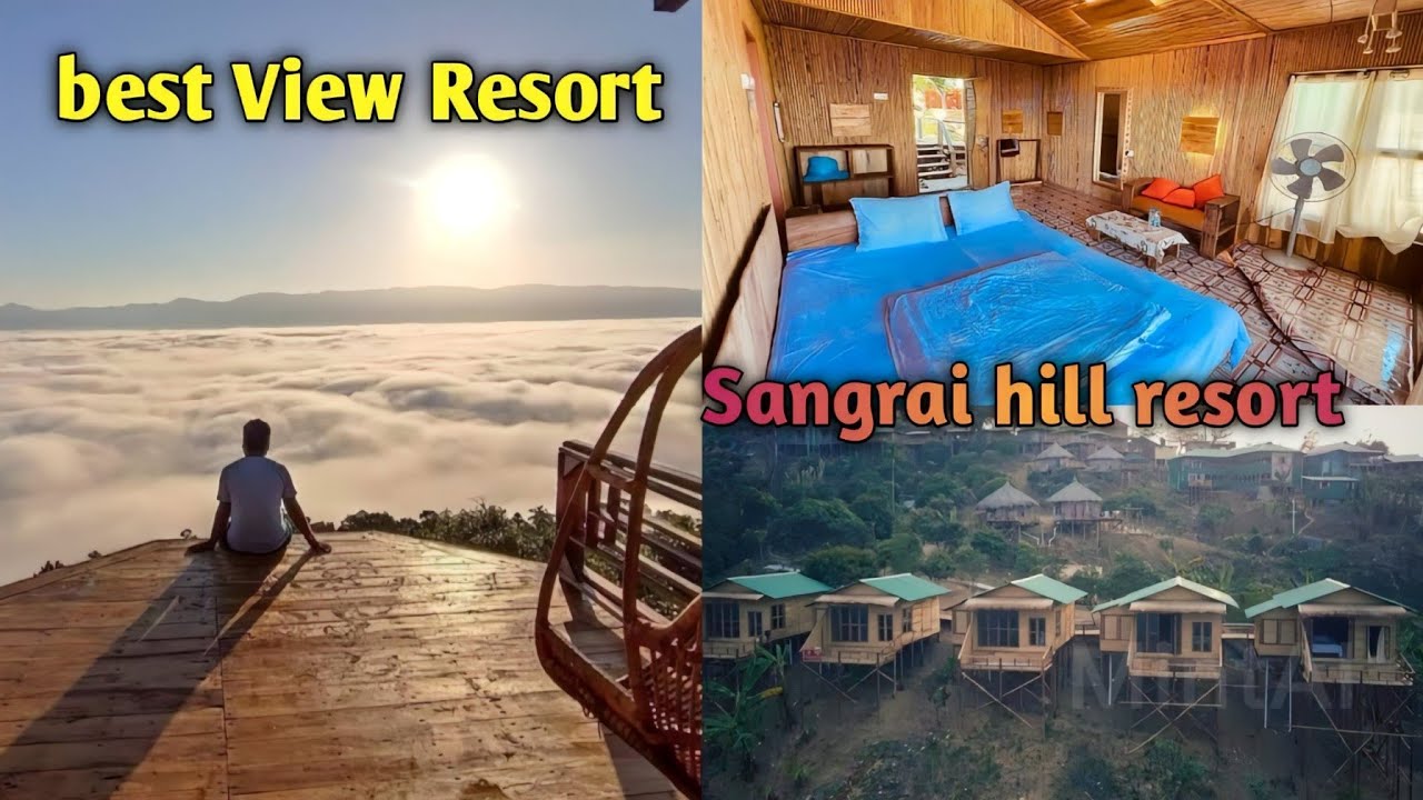 Sangrai hill resort | সাংগ্রাই হিল রিসোর্ট | sajek best resort | best couple Resort | sajek valley
