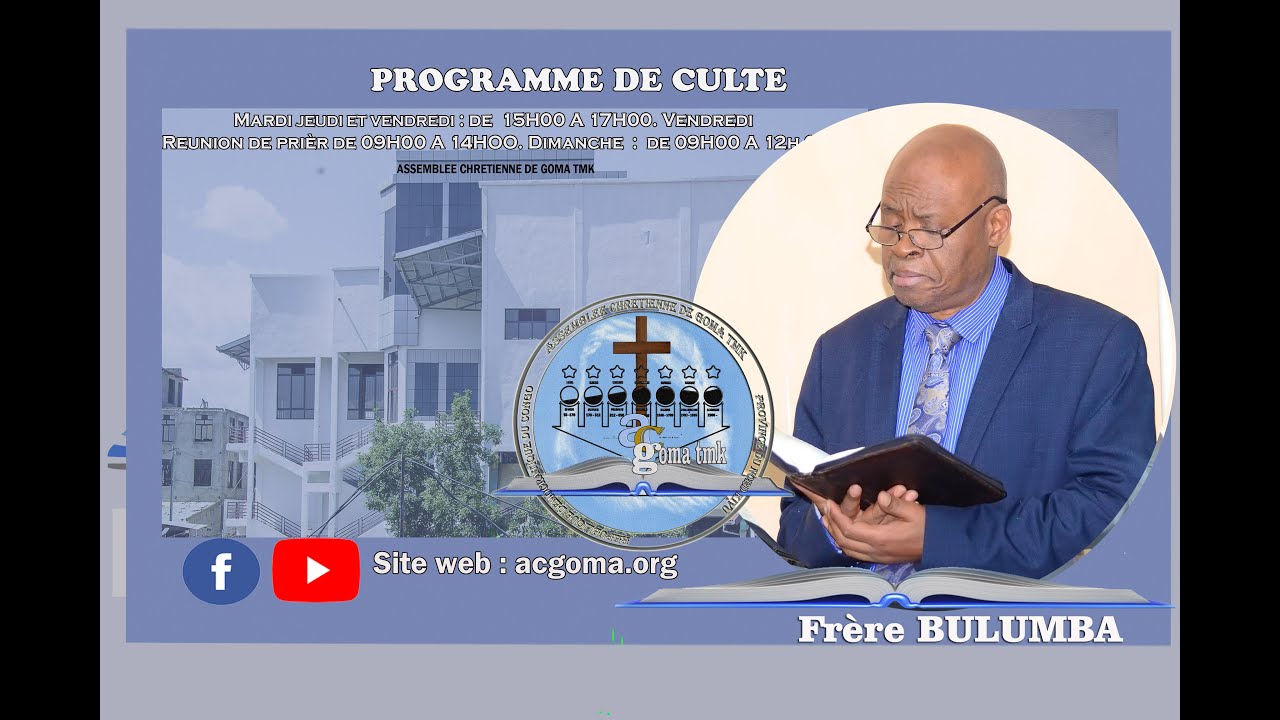 2025 08 07 Jeudi. Frère BULUMBA. Le Retour Du Seigneur Jésus Christ. Assemblée Chrétienne de Goma