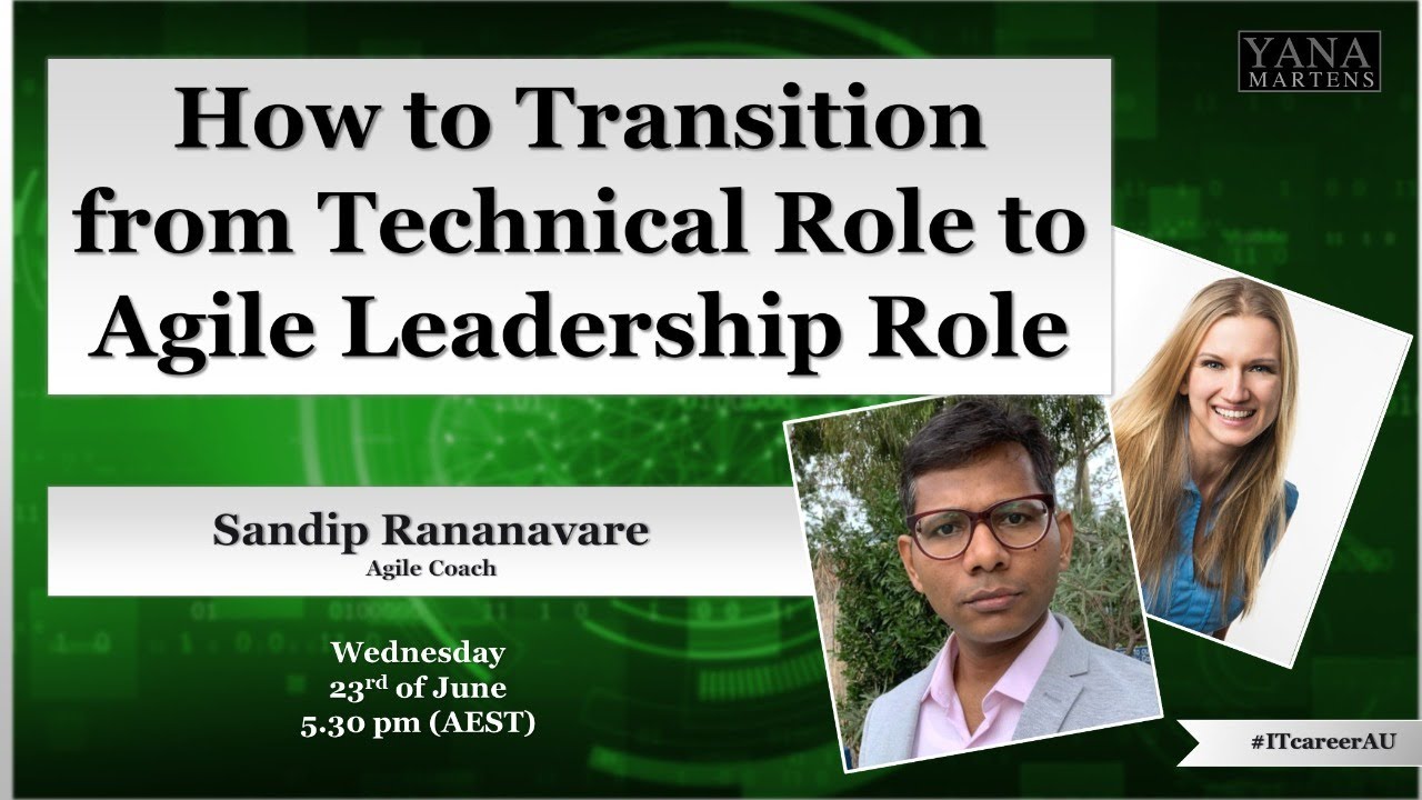 How to Transition from Technical Role to Agile Leadership Role