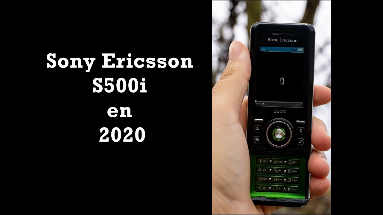 Sony Ericsson S500i en 2020