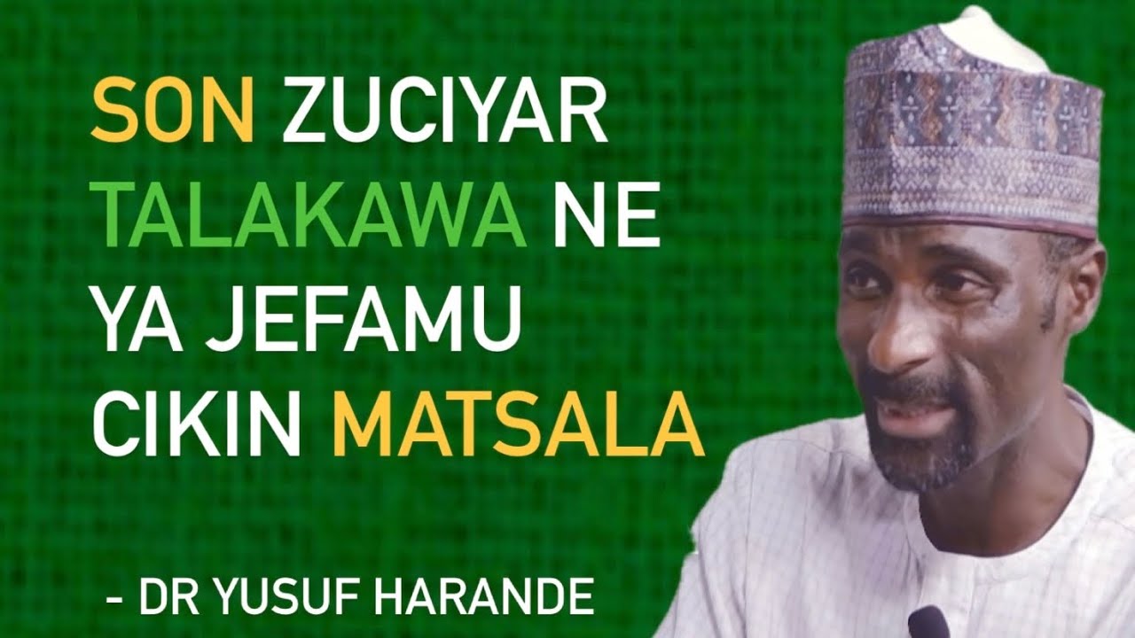 SON ZUCIYAR TALAKAWA NE YA JEFAMU CIKIN MATSALA. - Dr Yusuf Aliyu Harande 