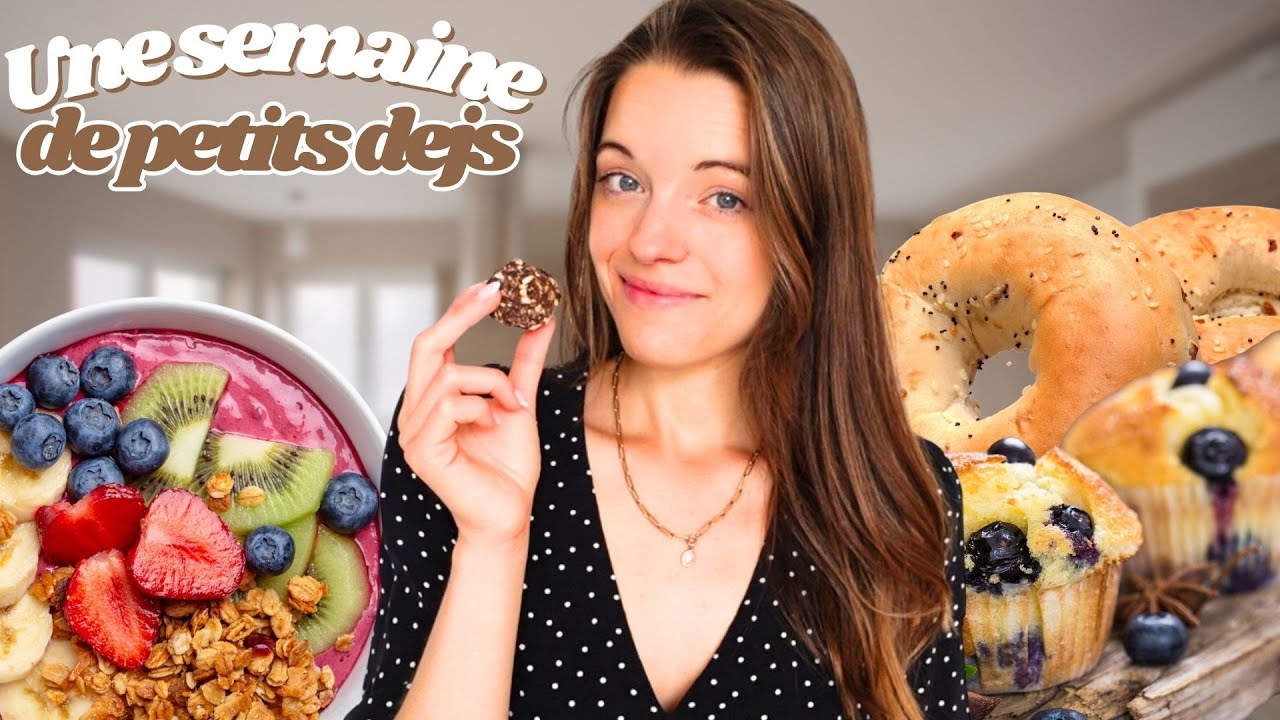 Une semaine de petits déjeuners équilibrés , faciles & Gourmands