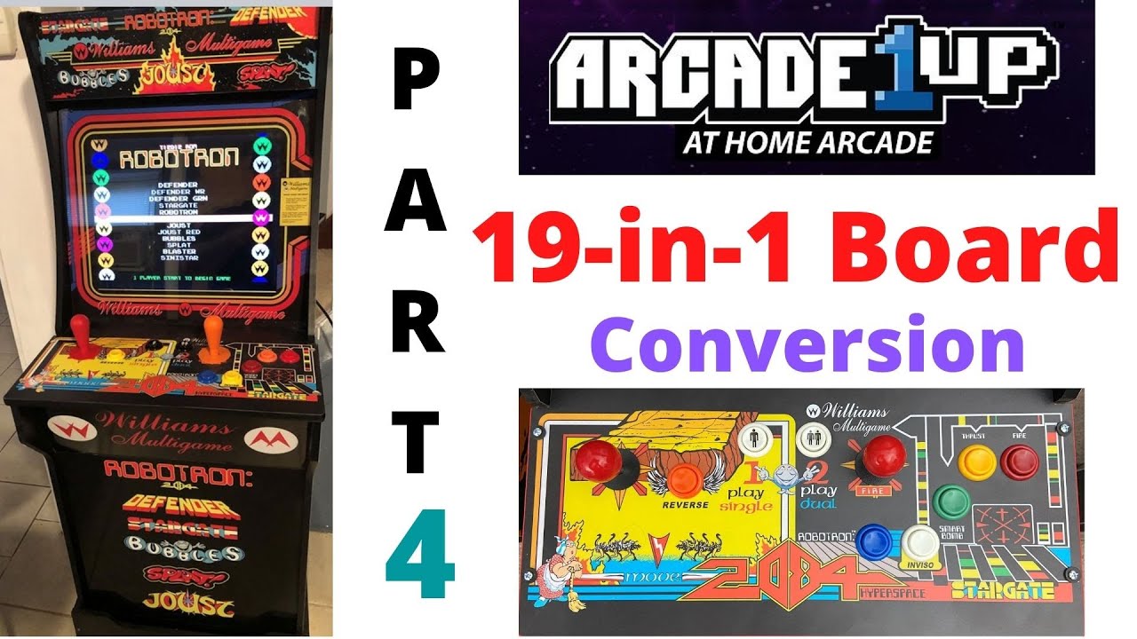 Part 4 - A1UP - Cabinet Conversion to 19 in 1 Board - Williams MultiGames - Beyond Arcade