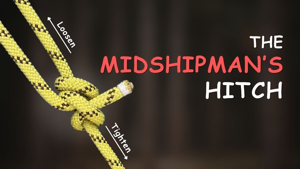 How to Tie a Midshipman&rsquo;s Hitch (Better Than the Tautline Hitch!)