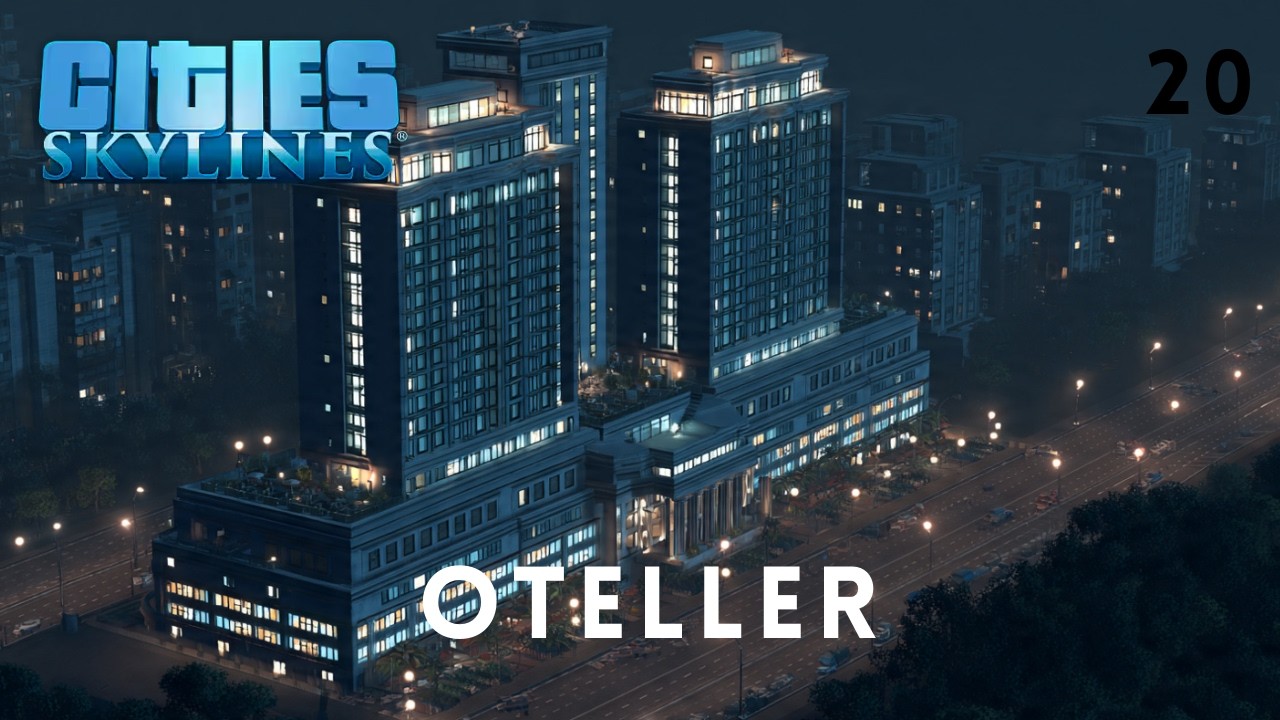 Lüks Oteller- Cities Skylines  (20)