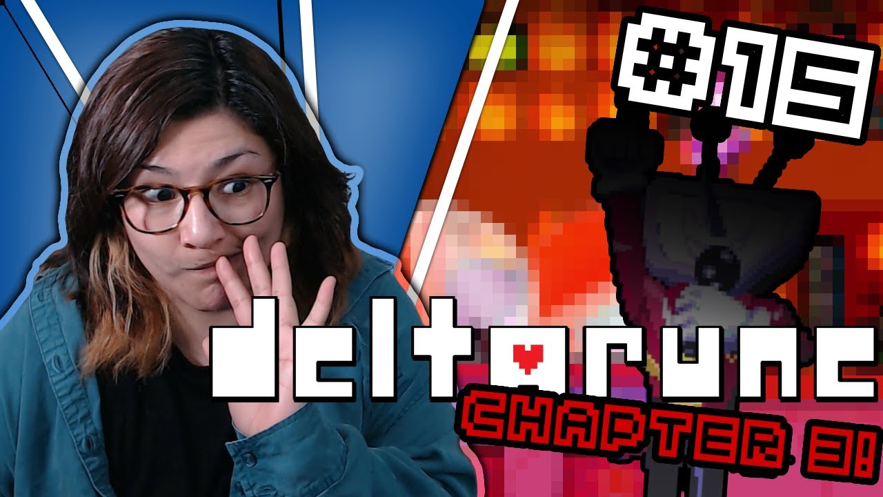 #15 [CH3] | YOU CAN'T SHOW THAT ON T.V?! | 1st Playthrough | Let's Play! Deltarune