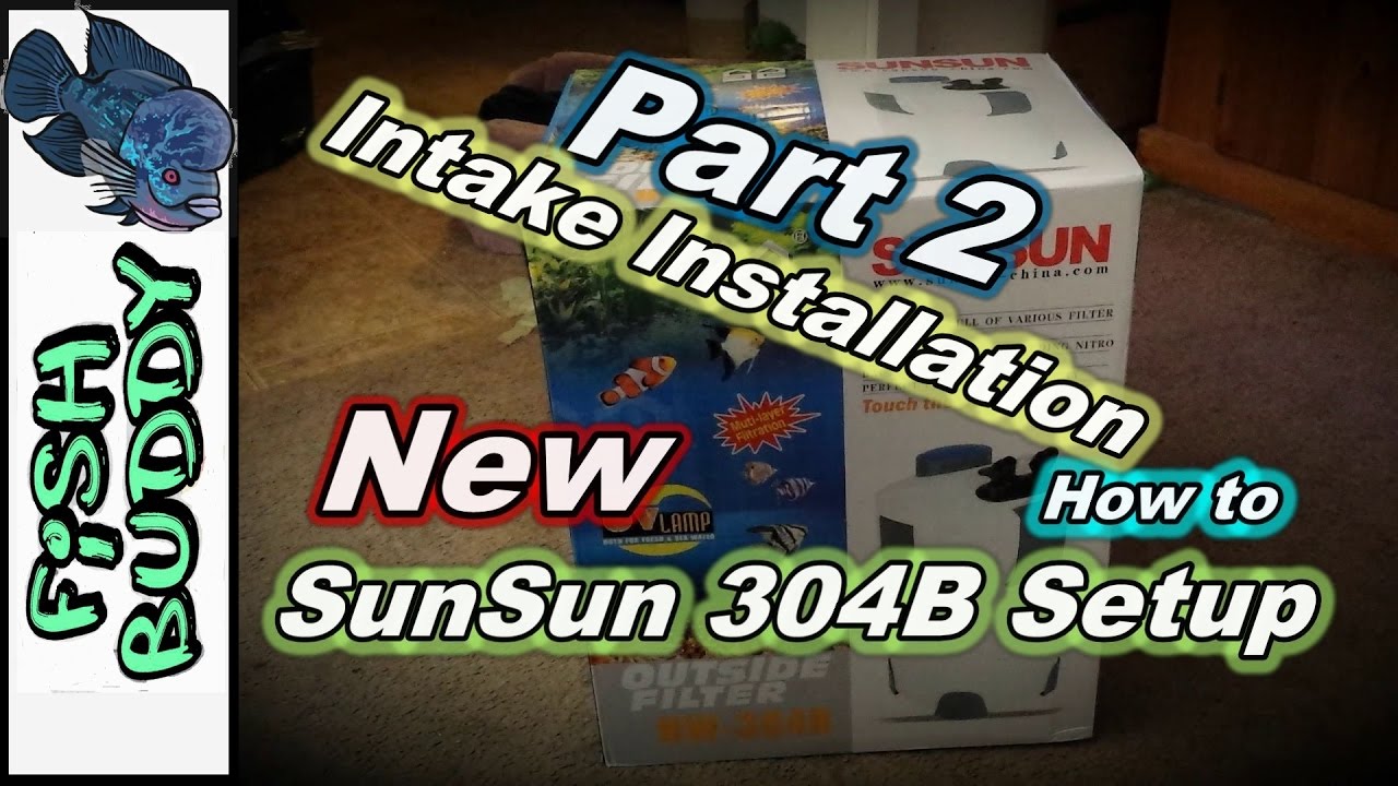 Sunsun 304B Setup part 2 - The Tubing