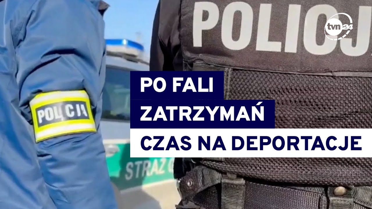 Będą deportacje zatrzymanych obcokrajowców podejrzanych o przestępstwa w Polsce @TVN24