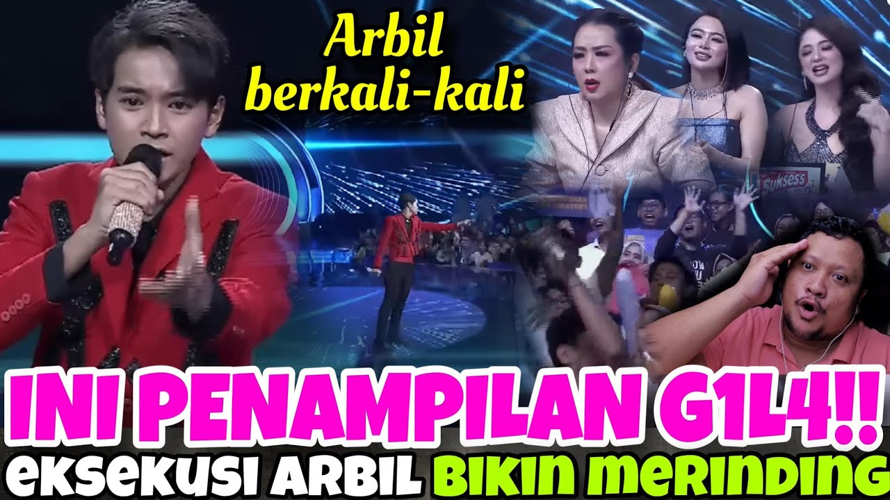GILAAAAK.. GILAAAAK.. INI PENAMPILAN GILAAAAK - Arbil BERKALI - KALI