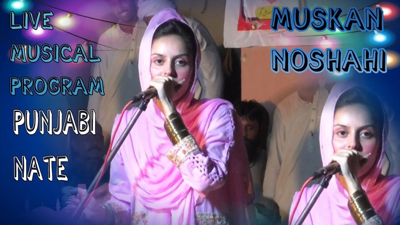 Punjabi song | muskan Noshahi | Live musical program 