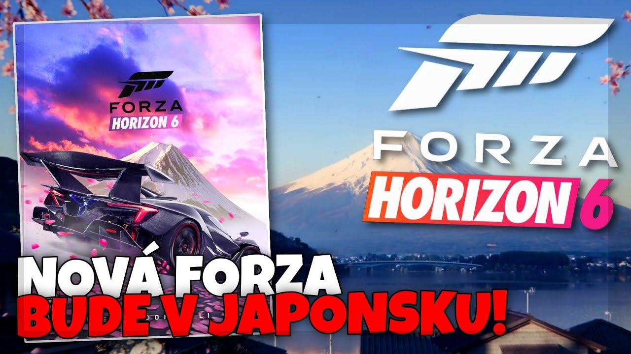 NOVÁ FORZA HORIZON 6 BUDE v JAPONSKU! 😍🇯🇵 • TOHLE JE VŠE co o ní VÍME! 🤯⛩️