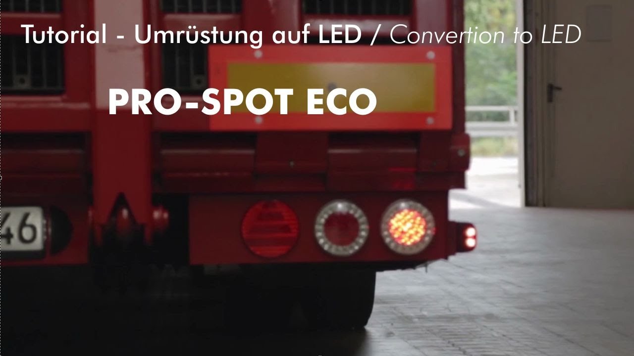 Umrüstung auf LED Heckleuchte PRO-SPOT ECO (Tutorial)