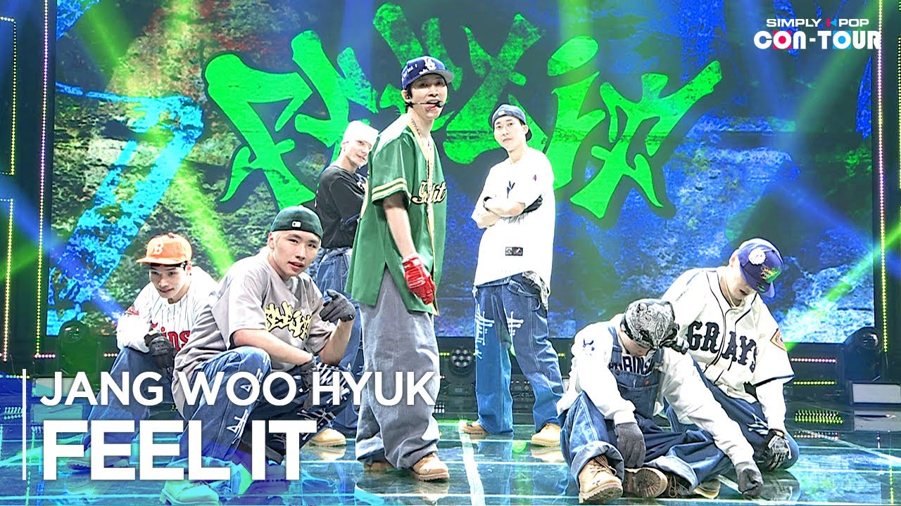[Simply K-Pop CON-TOUR] JANG WOO HYUK(장우혁) - 'FEEL IT' _ Ep.562 | [4K]