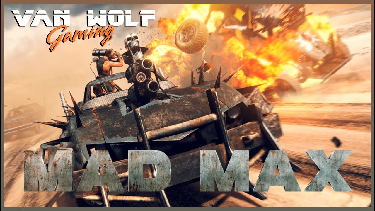 Mad Max [Juego completo en Espa&ntilde;ol - Sin Comentarios]