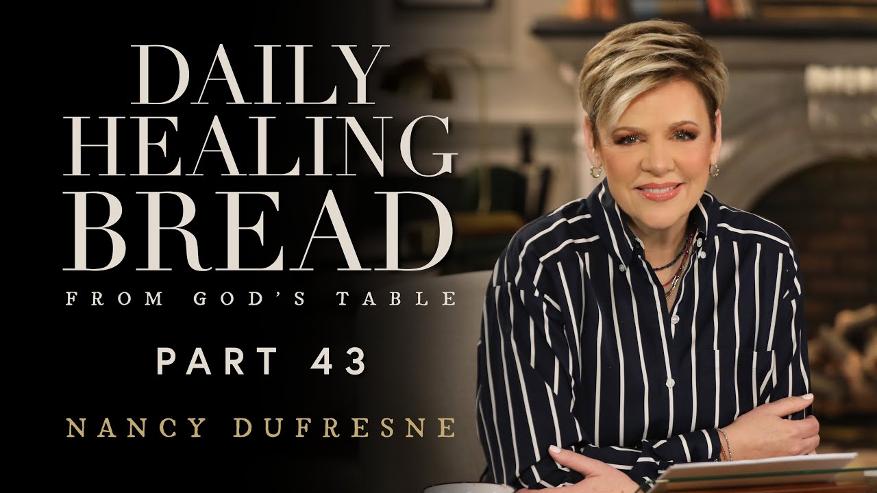 748 | Daily Healing Bread, Part 43